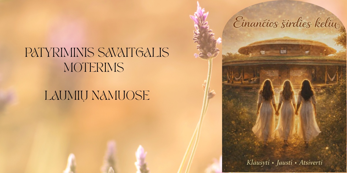 pakviesti moteris į savitgalio stovyklą. Savęs pažinimas, dvasinės praktikos, moterų bendrystė, aromaterapija, garso terapija.